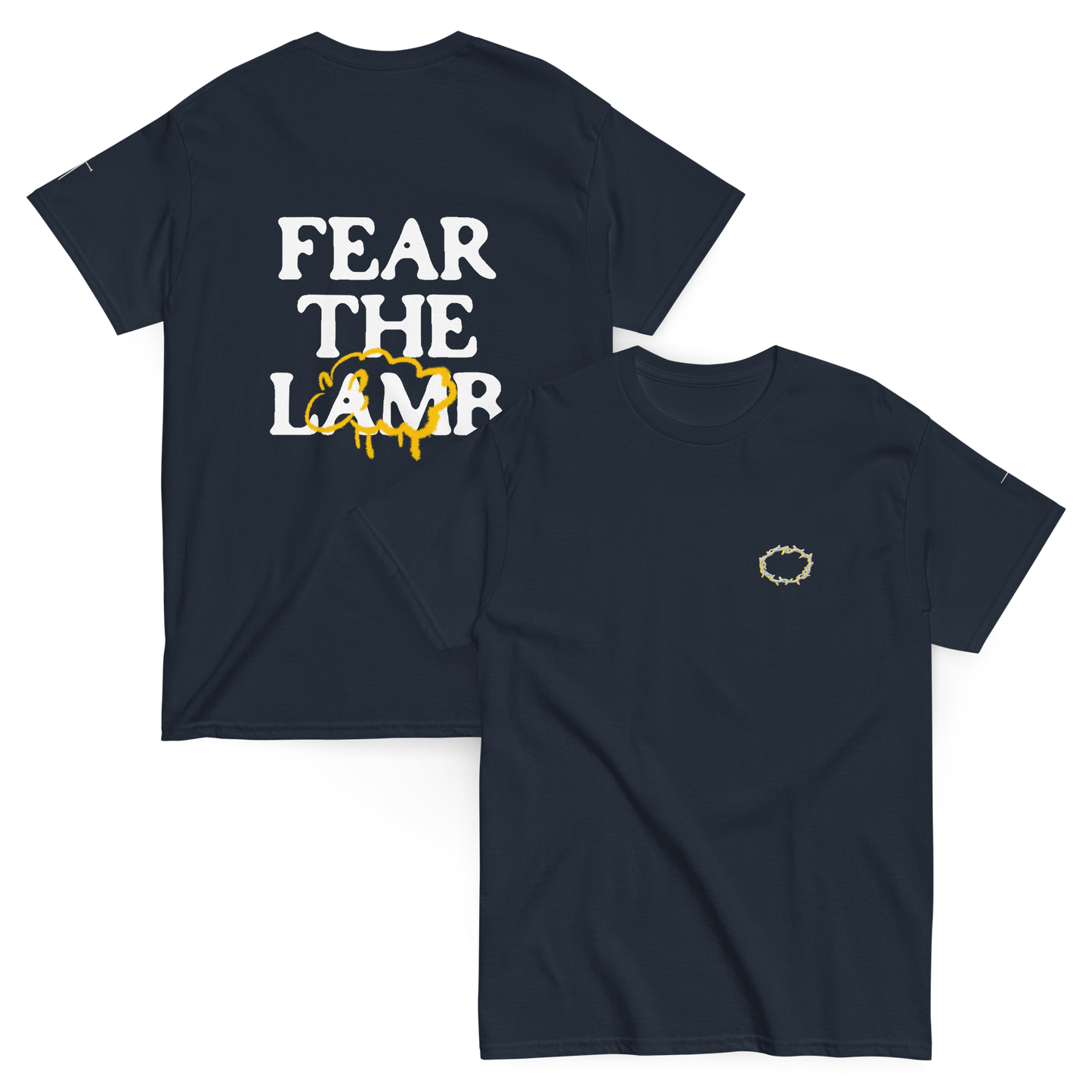 FEAR THE LAMB {HOLY} Tee
