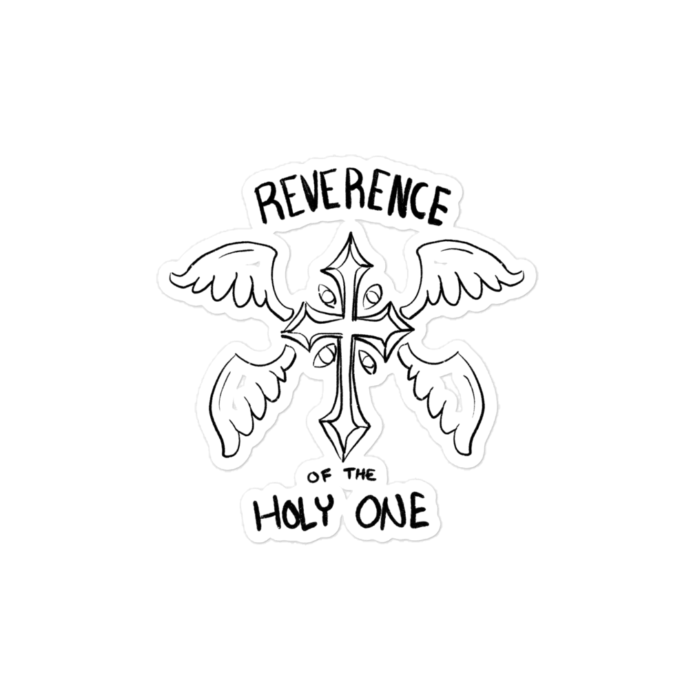 “REVERENT FEAR” sticker
